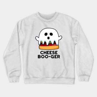 Cheese Boo-ger Cute Halloween Ghost Cheeseburger Pun Crewneck Sweatshirt